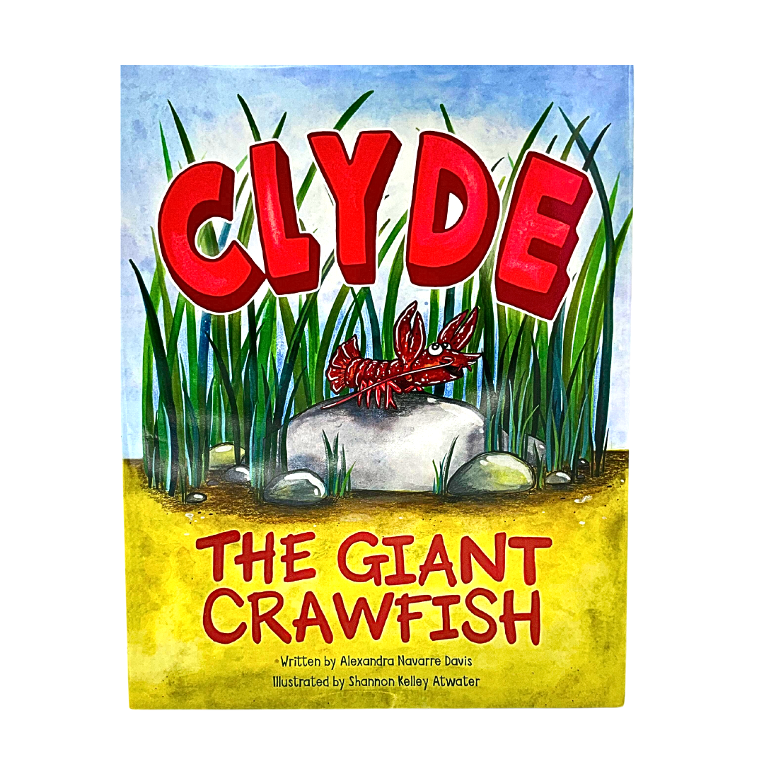 Clyde The Giant Crawfish Book