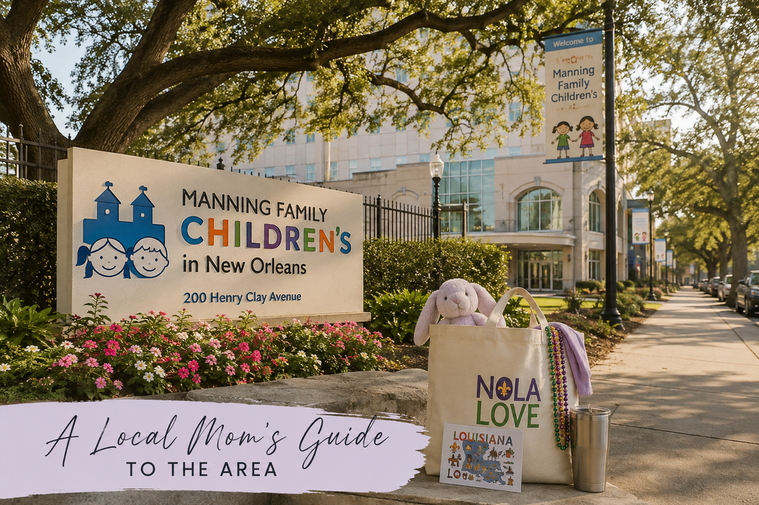 Visiting Manning Family Children’s Hospital in New Orleans: A Local Mom’s Guide