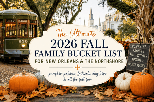 2026 Fall Things to Do in New Orleans & the Northshore With Kids - Jolie & Jax Boutique