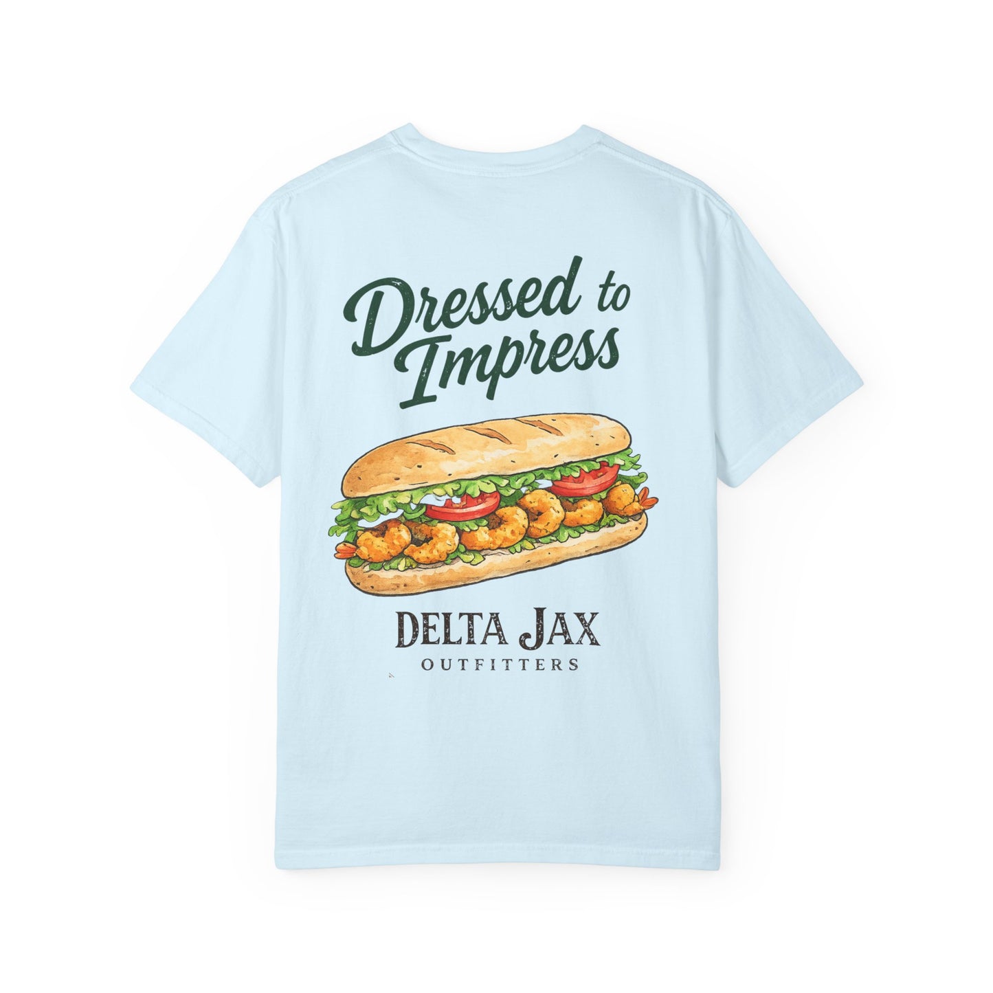 T-Shirt — "Dressed to Impress" Shrimp Po'Boy Graphic Tee