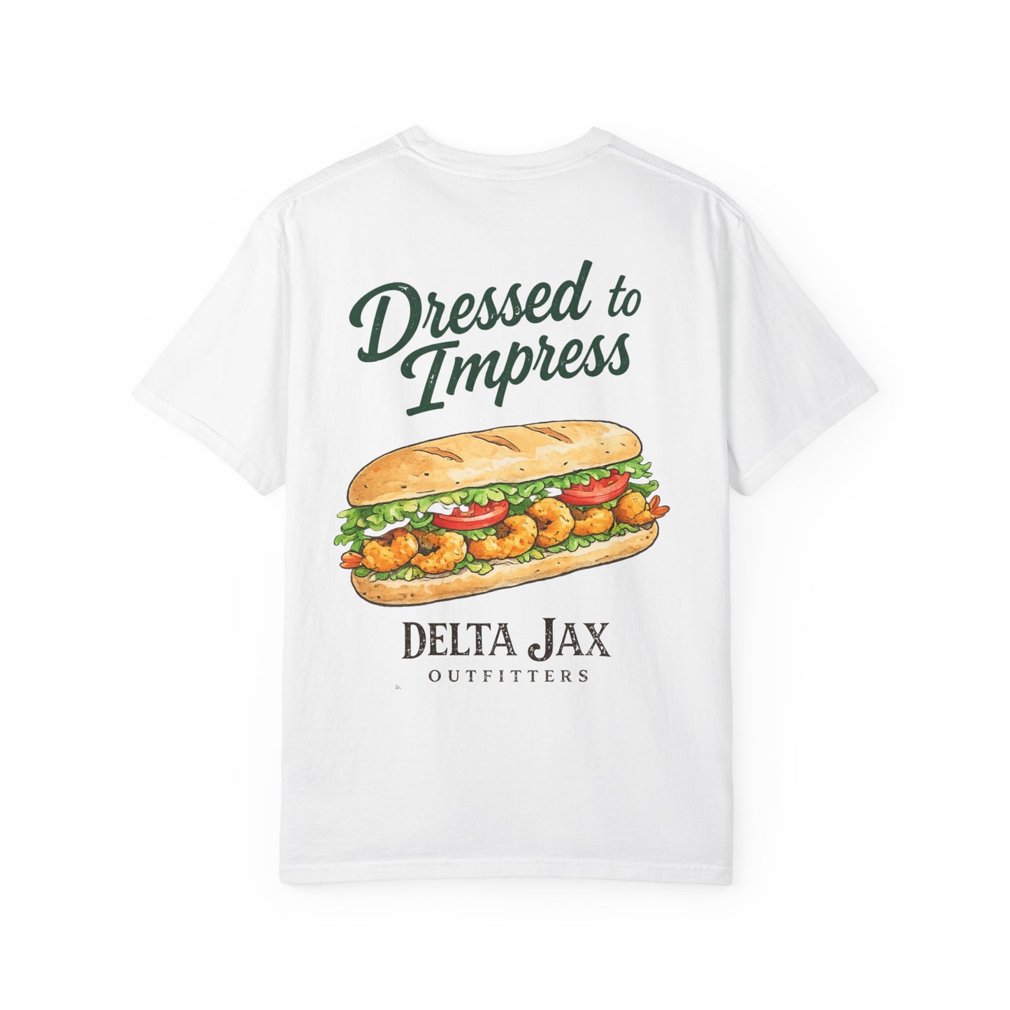 T-Shirt — "Dressed to Impress" Shrimp Po'Boy Graphic Tee