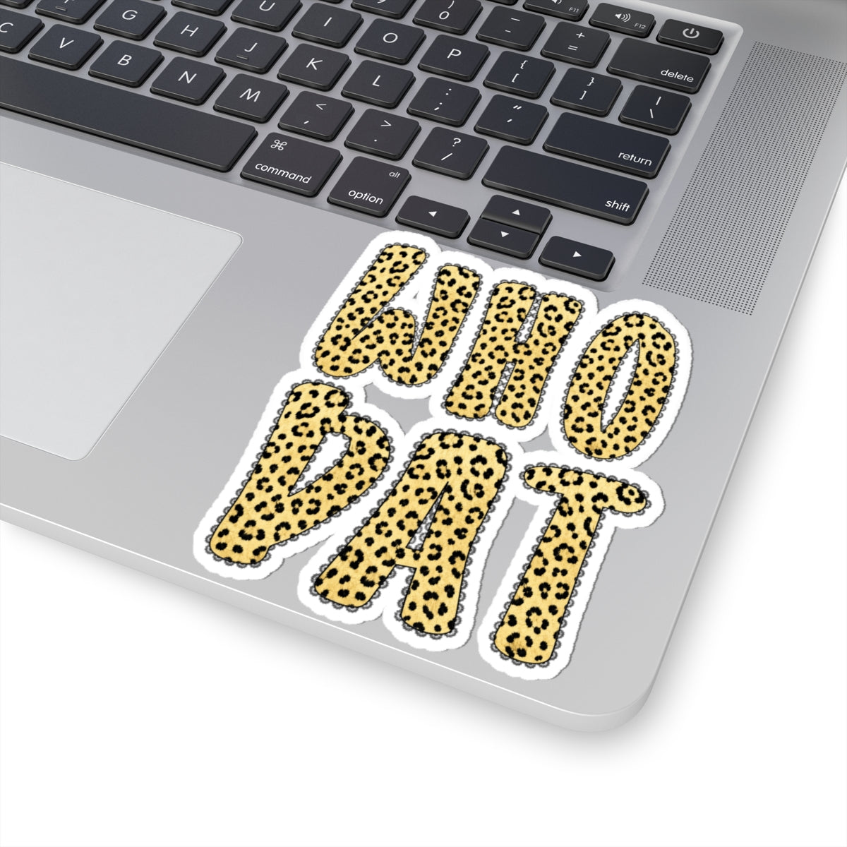 Who Dat Leopard Print Kiss-Cut Sticker — Funky Laptop & Water Bottle Decal