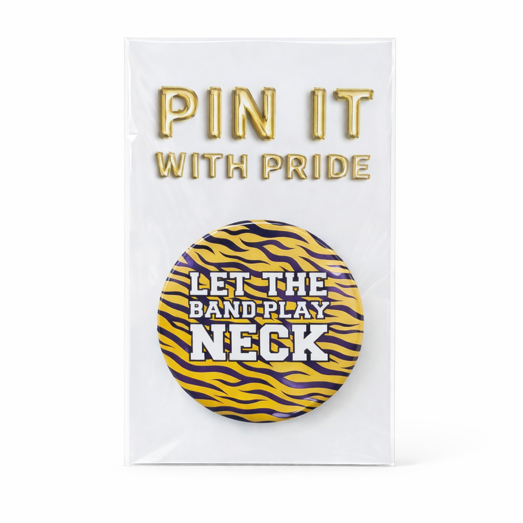 Let the band play neck spirit pin lOUISIANA State University LSU